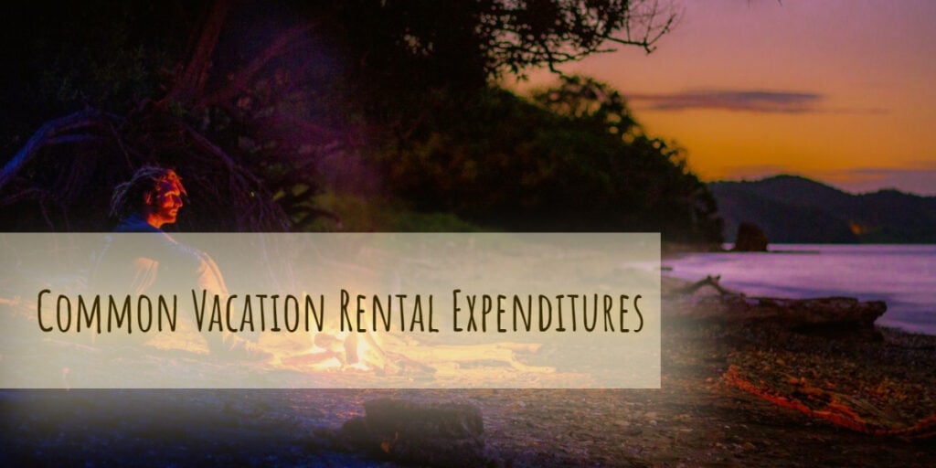 Common vacation rental expenditures